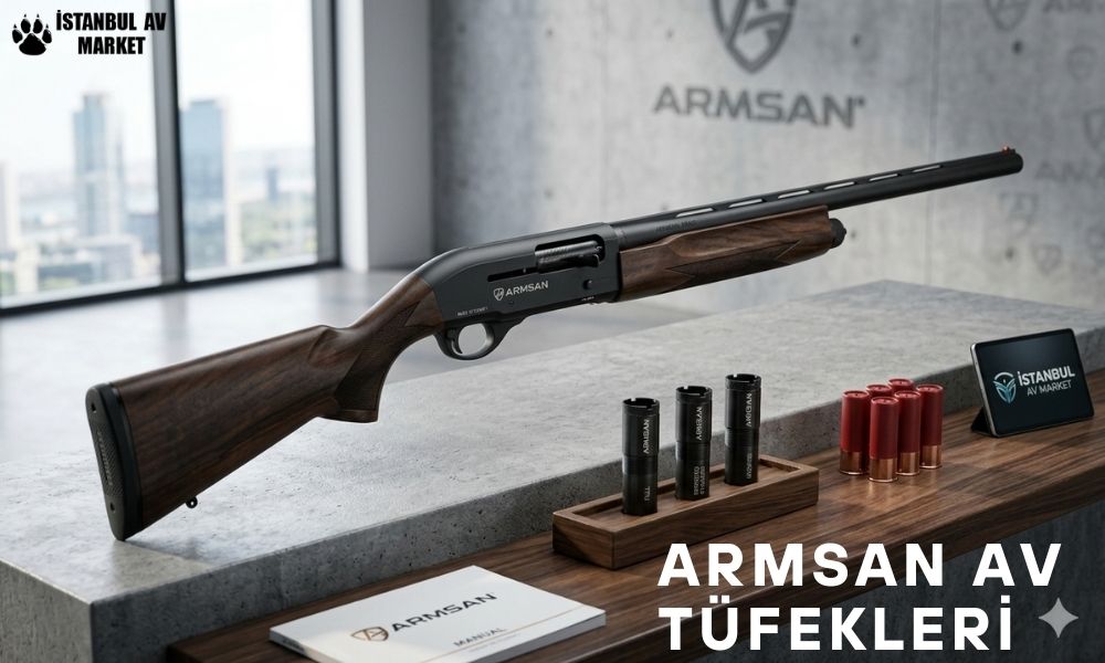 Armsan Av Tüfekleri: 2026 Model Rehberi